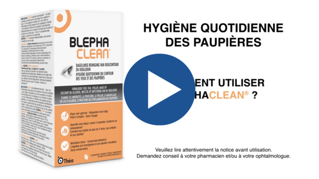 Comment utiliser BLEPHACLEAN ?